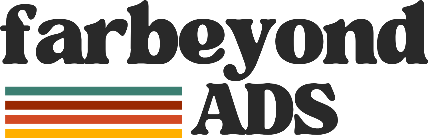 Far Beyond Ads